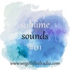 Sublime Sounds #01 - DJ Lady Duracell