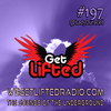 Episode 197: Get Lifted 197 (Live Show 20th Nov) - DJ Lady Duracell