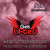 Episode 202: Get Lifted 202 DJ Lady Duracell (Deep House)