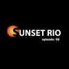 SUNSET RIO Episodio 6