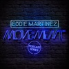 Eddie Martinez : Move:ment : 004 : After Hours