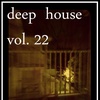 Deep House Vol. 22