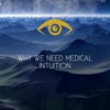 Episode 14: Episode 14: Why We Need Medical Intuition