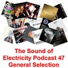 The Sound of Electricity Podcast - Episode 47