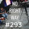 #293 There is no right way - Coffee With Kenny