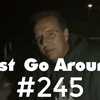 #245 Coffee with Kenny “Just Go Around”