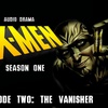 Episode 2: S1 Episode 2: "The Vanisher"