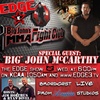 BIG John McCarthy on EDGE radio  ...featuring Jim Holthus and Ryan Divel