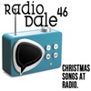 Radio Dale 46 - Christmas Songs at Radio