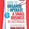 How to Organise and Operate a Small Business In Australia