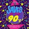 Saved by the 90s (Pop Mix)