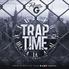 Trap Time 2019 (Hip Hop Mix)