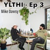 YLTHI - Ep 3. Mike Dawsy || (Becoming A Snowboard Photographer, Progression, Travel & The Grind)