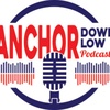 The Anchor Down Low Podcast: S6E6 - Live and In-Person