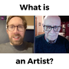Episode 342: What is an Artist?