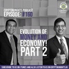 Episode 160-Evolution of Money and Economy-2!