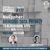 Episode 177- NuCypher: Bringing Data Privacy To Blockchain Apps