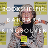 S6 Ep13: Bookshelfie: Barbara Kingsolver