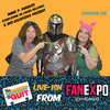 118: Live-ish from FAN EXPO Chicago! On Inclusion, Intentions & The Mandalorian (feat. Iris Goldfeder)