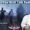 As You Wish Talk Radio, October 29, 2022