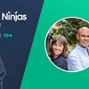 104. Business Growth: Bean Ninjas 5 Year Review