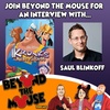 Ep. 136 – An Interview with Saul Blinkoff (Kronk’s New Groove and Life of Awesome Podcast)