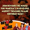 Ep. 137 – Vanessa’s Birthday! Muppet Treasure Island