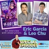 BONUS EPISODE: Ultra Violet and Black Scorpion with Showrunners Leo Chu and Eric Garcia