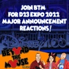 Ep. 175 – Reactions from D23 Expo 2022!