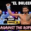 AtR Podcast #101 ft. SHANE MOSLEY JR. | "El Dulcero"