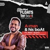 A-man & his boAt ft. Aman Gupta