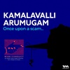 Kamalavalli Arumugam