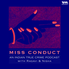 Introduction: Miss Conduct