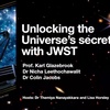 Unlocking the Universe's Secrets with James Webb Space Telescope (Free Astronomy Public Lectures)