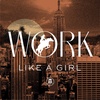 Jealous Co-Workers | Work Like A Girl
