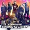EPISODE 279 - GUARDIANS OF THE GALAXY VOL 3 REVIEW WITH CLEM