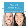 #205: What We Learned in 2022