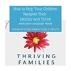 #207: How to Help Your Children Navigate Their Identity and Thrive with Jenn and Josh Hook