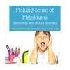 #199: [workshop] Making Sense of Meltdowns with Jessica Sinarski, LPCMH