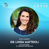From Burnout to Bliss:  Journey Back to Health and Happiness with Dr. Linda Matteoli