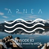 Episode 83 - Selected & Mixed by 6KDA