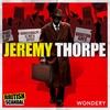 Jeremy Thorpe | Opening The Closet | 4
