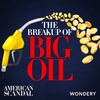 Encore: The Breakup of Big Oil | The Hunt | 4