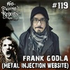 NFR #119 - FRANK  GODLA (METAL INJECTION WEBSITE)