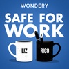 Safe for Work: The Secret to Managing Your Remote Team