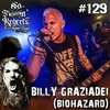 NFR #129 - BILLY GRAZIADEI (BIOHAZARD)