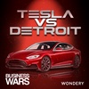 Encore: Tesla vs Detroit | Elon Musk...It's Complicated | 5