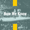 Now We Know (Episode 181)