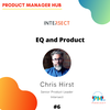 EQ and Product with Intersect Senior Product Leader