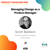 Managing Change as a Product Manager with Productboard Consultant
